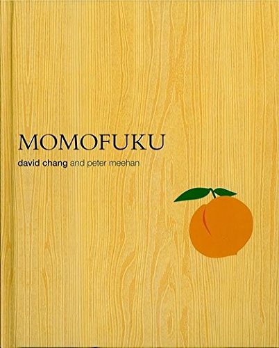 Momofuku by David Chang (30-Sep-2010) Hardcover